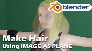 Creating Hair Using Image as Plane