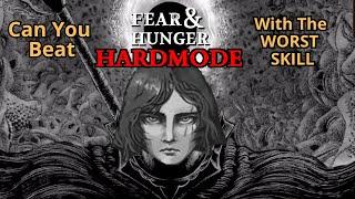 Can You Beat Fear & Hunger Hardest Difficulty Using The WORST Skill?