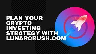 Plan your Crypto Strategy using Social Analytics with LunarCRUSH