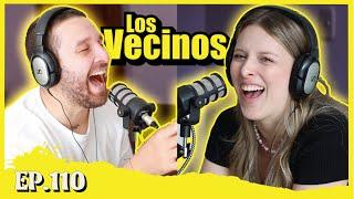 EP110 Los VECINOS | De toda clase*