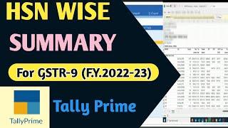 HSN wise Summary For GSTR-9 in Tally Prime 4.0l HSN Summary kaise nikale Tally Prime se l #gstr9