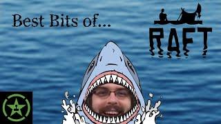 Best Bits of Achievement Hunter | Raft Part 1