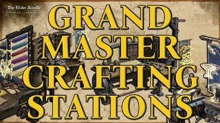 Grand Master Crafting Stations | Update 40 | ESO | 2023