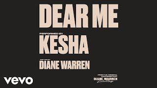 Kesha - Dear Me (From The Original Documentary "Diane Warren: Relentless")