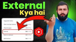 external traffic source | what is external traffic source | external traffic source explain in hindi