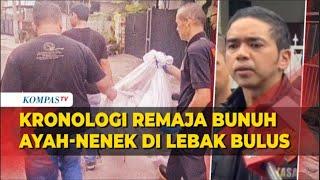 Polisi Beberkan Kronologi Remaja Bunuh Ayah-Nenek di Lebak Bulus, Tusuk Korban saat Tertidur