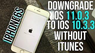 How To Downgrade iOS 11| 1-Click to Downgrade iOS 11.0.3 to iOS 10.3.3 on iPhone 6s by iAnyGo |