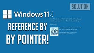 Fix "REFERENCE BY POINTER" BSOD with Error 0x00000018 in Windows 11/10