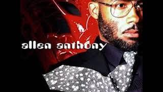 Allen Anthony - You