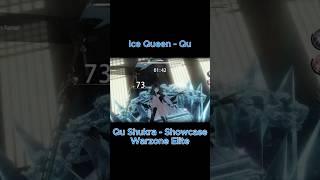 Qu Shukra(Ice Queen)  Warzone Elite   Showcase - Punishing Gray Raven