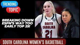 Breaking Down ESPN's Way Too Early Top 25 Women's College Basketball Rankings!