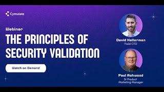 The Principles of Security Validation Webinar