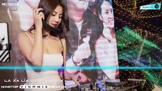 NONSTOP Việt Mix 2020 Lá Xa Lìa Cành EDM  LK Nhạc Trẻ Vinamix, Nonstop Vinahouse 2020