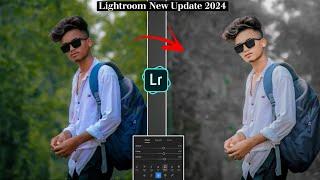 Lightroom Photo Editing Problem 2024 | Lr Black And White Editing | Lightroom New Update 2024