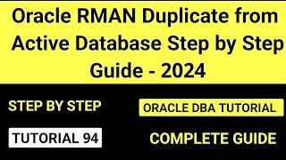 RMAN Duplicate from Active Database Step by Step Guide - Oracle 19c (2024)