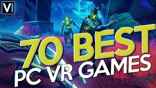 70 Of The Best PC VR Games Of ALL TIME