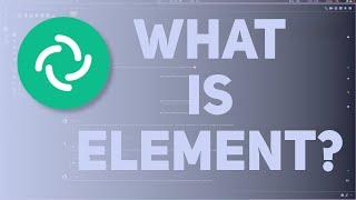 What Is Element? How You Can Use It To Escape Discord