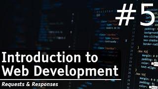 Introduction to Web Development #5 - Requests and Responses | Sinhala Tutorial