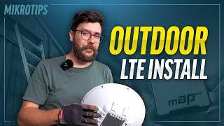 How to install outdoor LTE with MikroTik