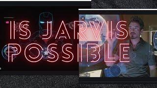 IS JARVIS POSSIBLE IN REAL LIFE????||codetime