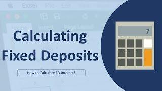 Calculating Fixed Deposit maturity amount - 2 | Excel in Hindi