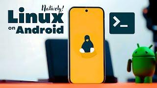 Official Linux Support for Android is Here • Google's New Year Gift for Linux Lovers