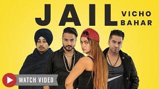 Jail Vicho Bahar | Mr WOW | Sahib | Amrinder Goraya | Latest Punjabi songs 2020 | New Punjabi song