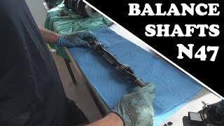 BMW N47 Balance Shafts Removal and Installation Procedure