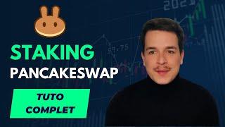 Comment faire du Staking sur Pancakeswap ?