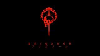 BRIGADOR Campaign [04] Campaign E