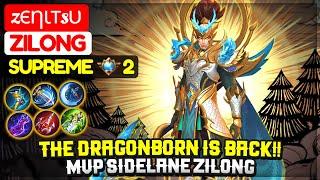 The Dragonborn Is Back!! MVP Sidelane ZIlong [ Supreme 2 Zilong ] zєηιтsυ - Mobile Legends.