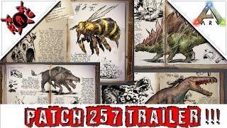 ARK: PATCH 257 TRAILER! DAEODON, GIANT BEE, LIOPLEURODON, KENTROSAURUS, NEW TEK, & ASCENSION!