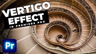 How To Create A Vertigo Effect In Premiere Pro