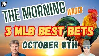 Tuesday's MLB Playoffs Picks and Predictions | Phillies vs Mets | The Morning Wager 10/8/24