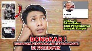 Bongkar Penipuan Akun MR. Terimakasih Palsu Di Facebook | Penipuan Online