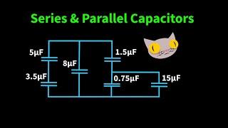 Capacitors | Series & Parallel