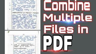 How to Combine Multiple PDF File into One PDF File without software | | Junaid Tech Media