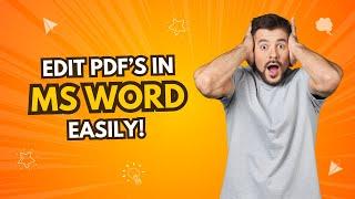 How to Open & Edit PDF Files in Microsoft Word – Super Easy!