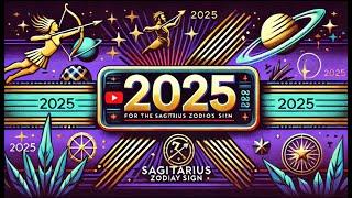 Année 2025 pour les ASCENDANTS SAGITTAIRE