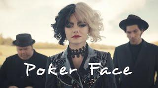 Cruella / Lady Gaga "Poker Face" MV