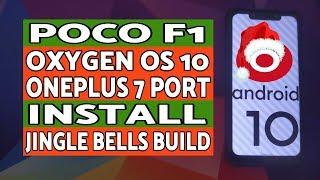 Poco F1 | Install OnePlus 7 Port | Oxygen OS 10 | Android 10 | Christmas Build