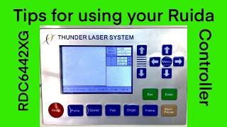 Beginner Tips for using your Ruida Controller on your laser