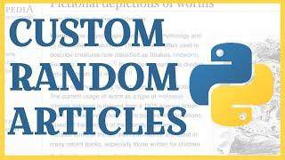 Customizing Wikipedia's Random Article Generator with Python