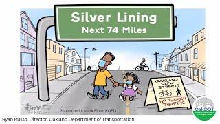 Oakland's 75 Miles of Slow Streets: Mobility Experiments During Lockdown