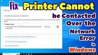 How to Fix Printer Cannot be Contacted Over the Network Error in Windows