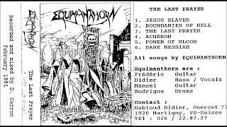 Equimanthorn [CHE] [Black/Death] 1990 - The Last Prayer (Full Demo)