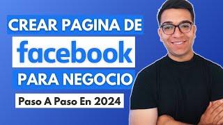 Cómo crear una página de FACEBOOK para NEGOCIO en 2024 