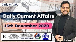 Daily Current Affairs (16th December 2020) by Kapil Kathpal for All Exams