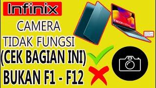 MENGATASI WEBCAM YANG TIDAK BERFUNGSI DI LAPTOP INFINIX