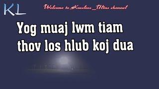 Yog muaj lwm tiam thov los hlub koj dua 3/20/2019